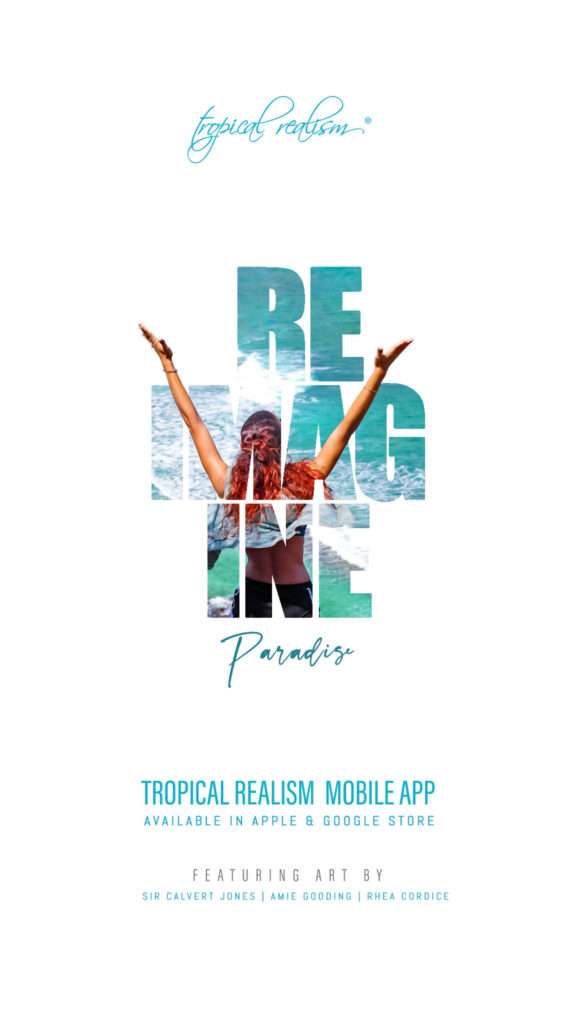 Tropical Realism mobile app interface screen